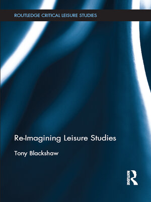 cover image of Re-Imagining Leisure Studies